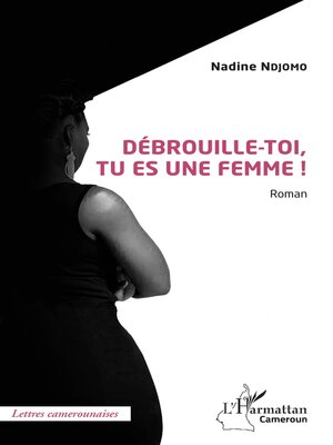 cover image of Débrouille-toi, tu es une femme !
